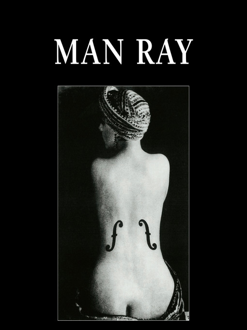 Title details for Man Ray by Patrick Bade - Available